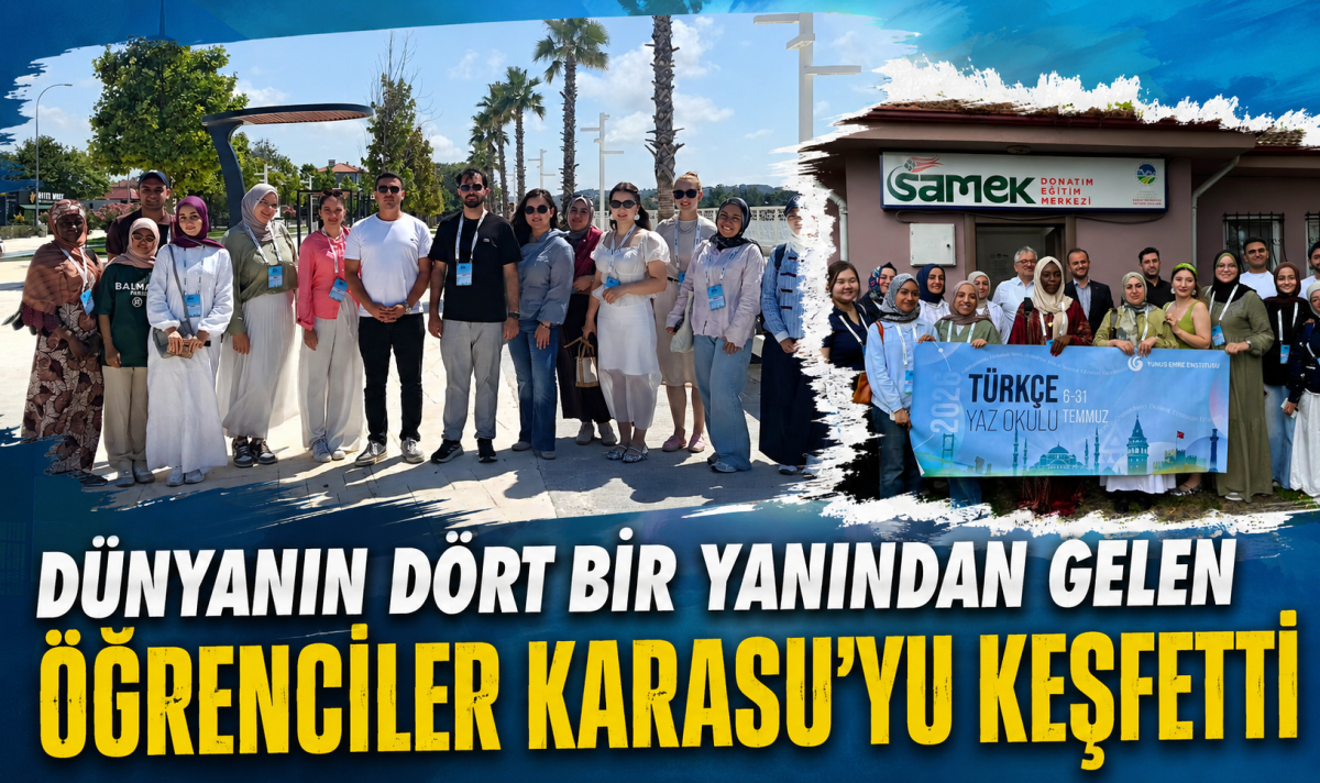  Dünyanın dört bir yanından gelen öğrenciler Karasu'yu keşfetti 
