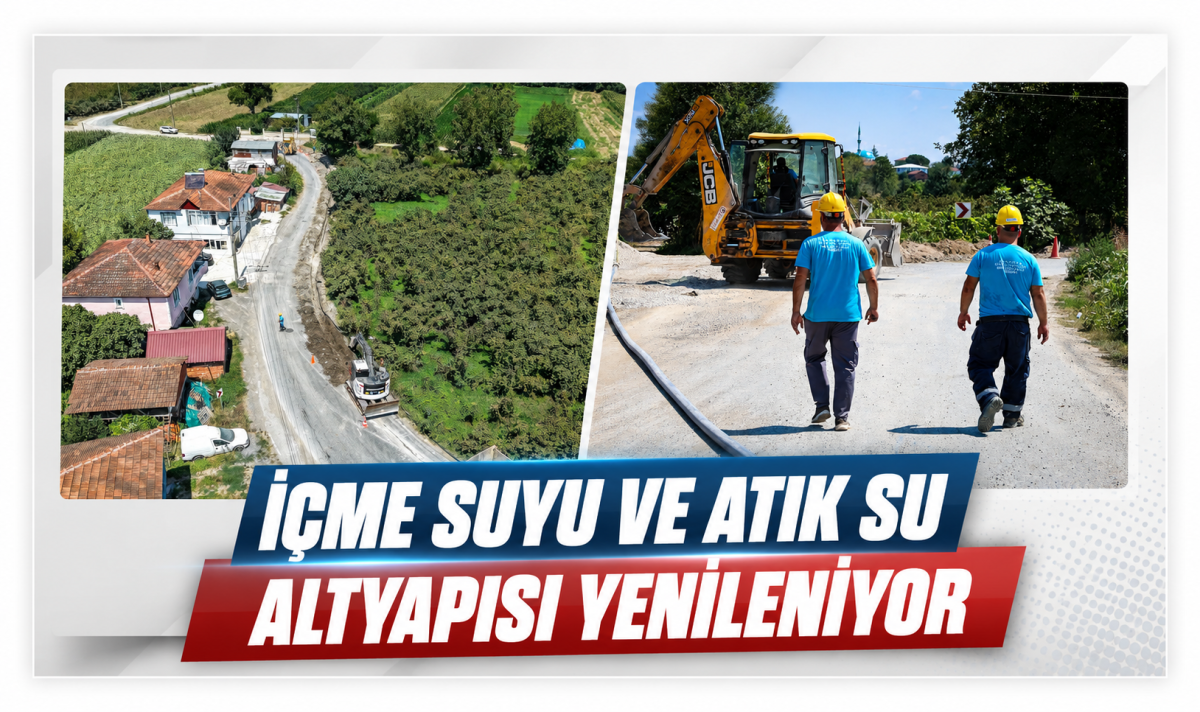 İçme suyu ve atık su altyapısı yenileniyor