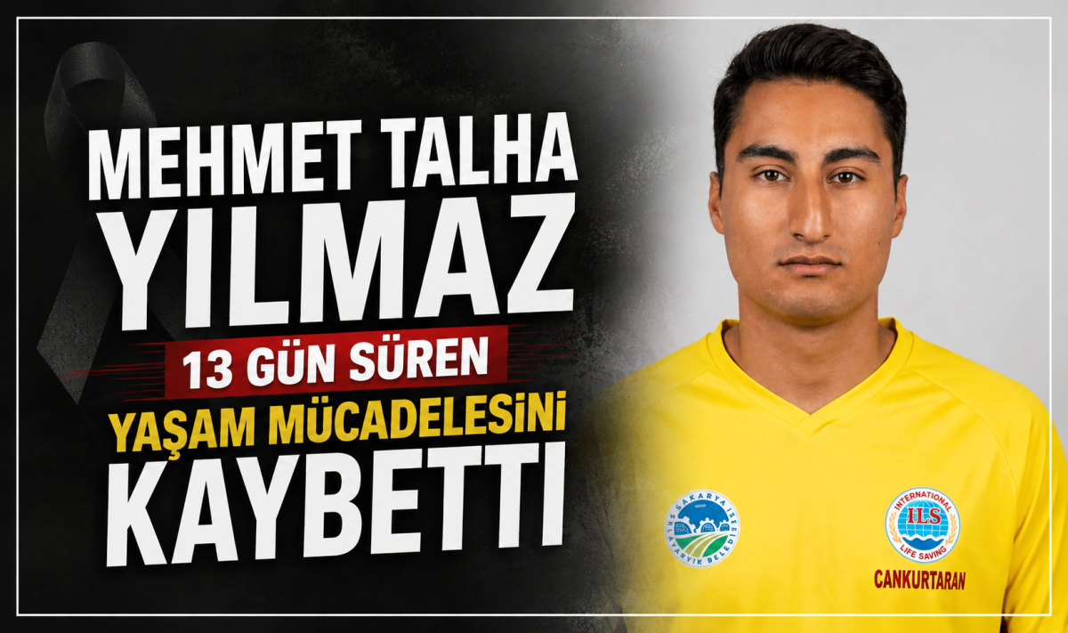 Mehmet Talha Yılmaz 13 gün süren yaşam mücadelesini kaybetti