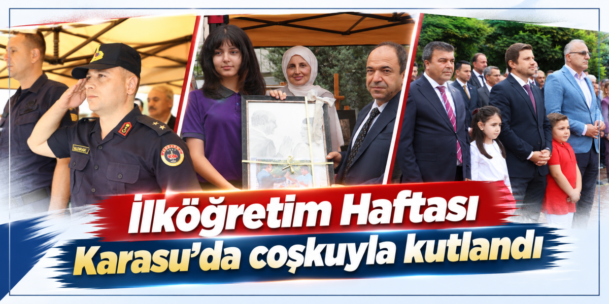 İlköğretim Haftası Karasu’da coşkuyla kutlandı