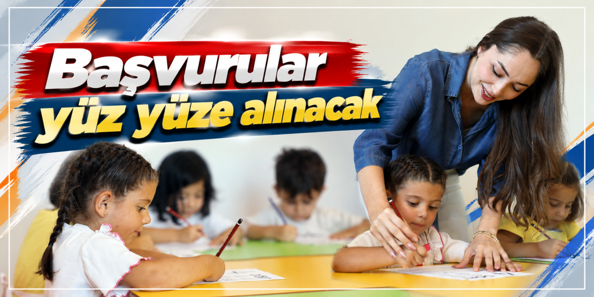 Başvurular yüz yüze alınacak
