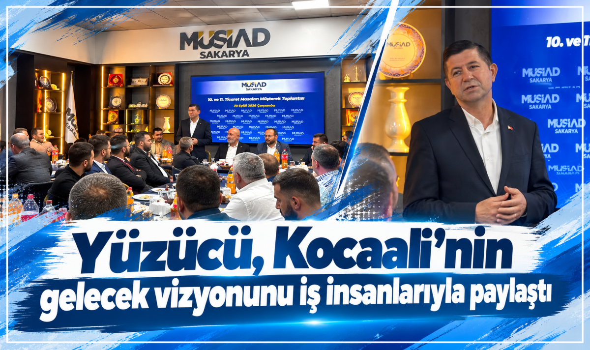 Yüzücü, Kocaali’nin gelecek vizyonunu iş insanlarıyla paylaştı