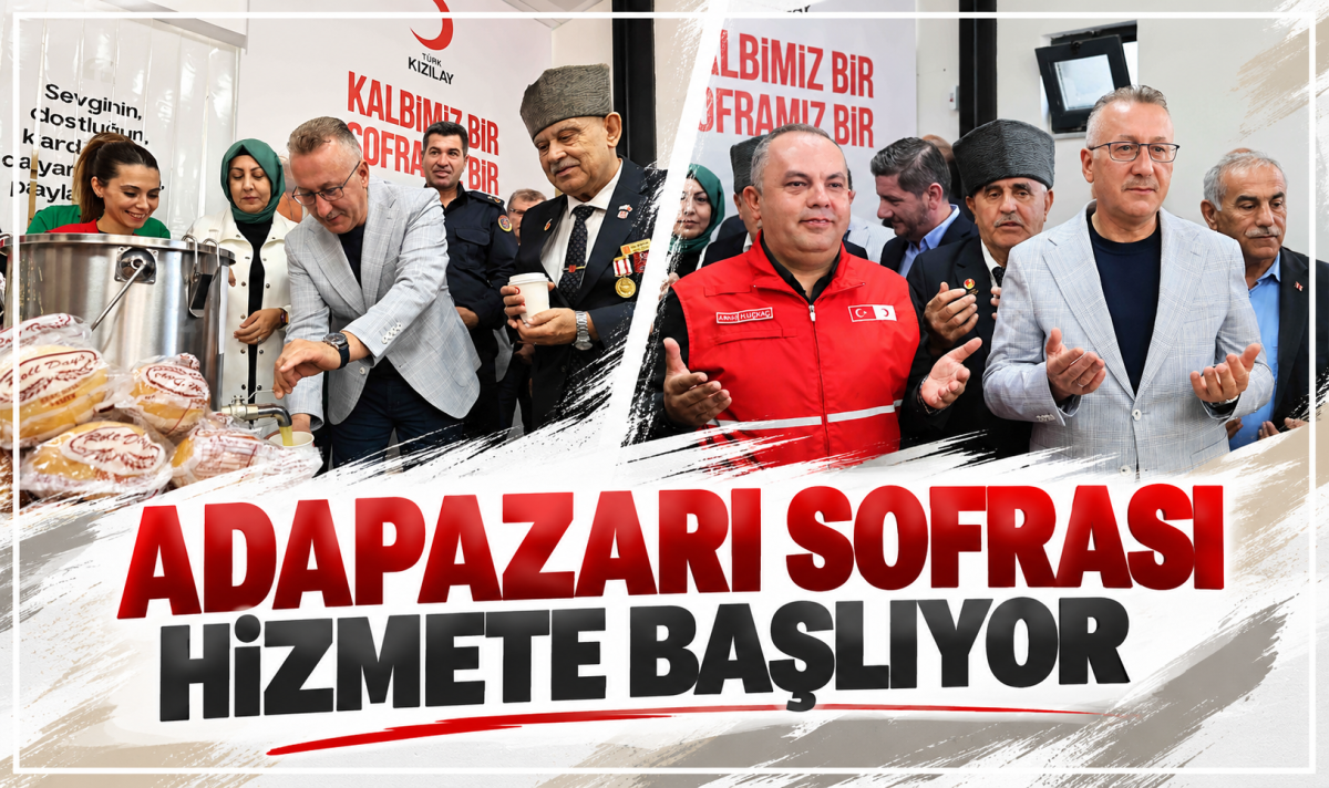 ADAPAZARI SOFRASI HİZMETE BAŞLIYOR