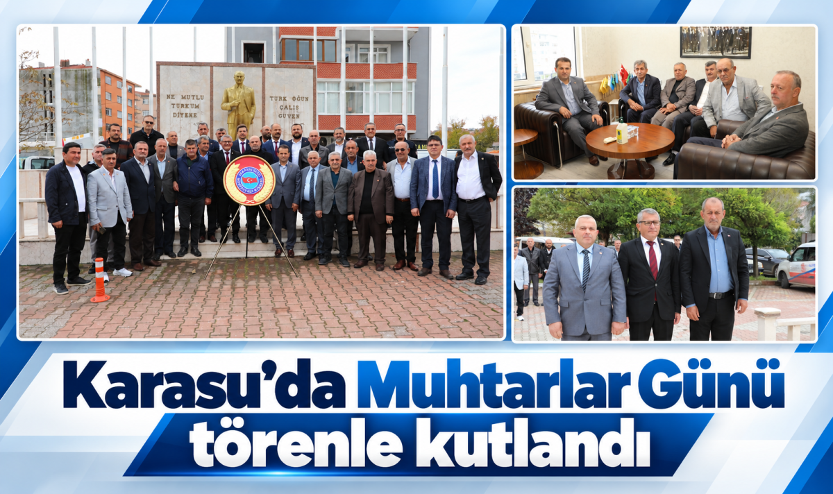 Karasu’da Muhtarlar Günü törenle kutlandı