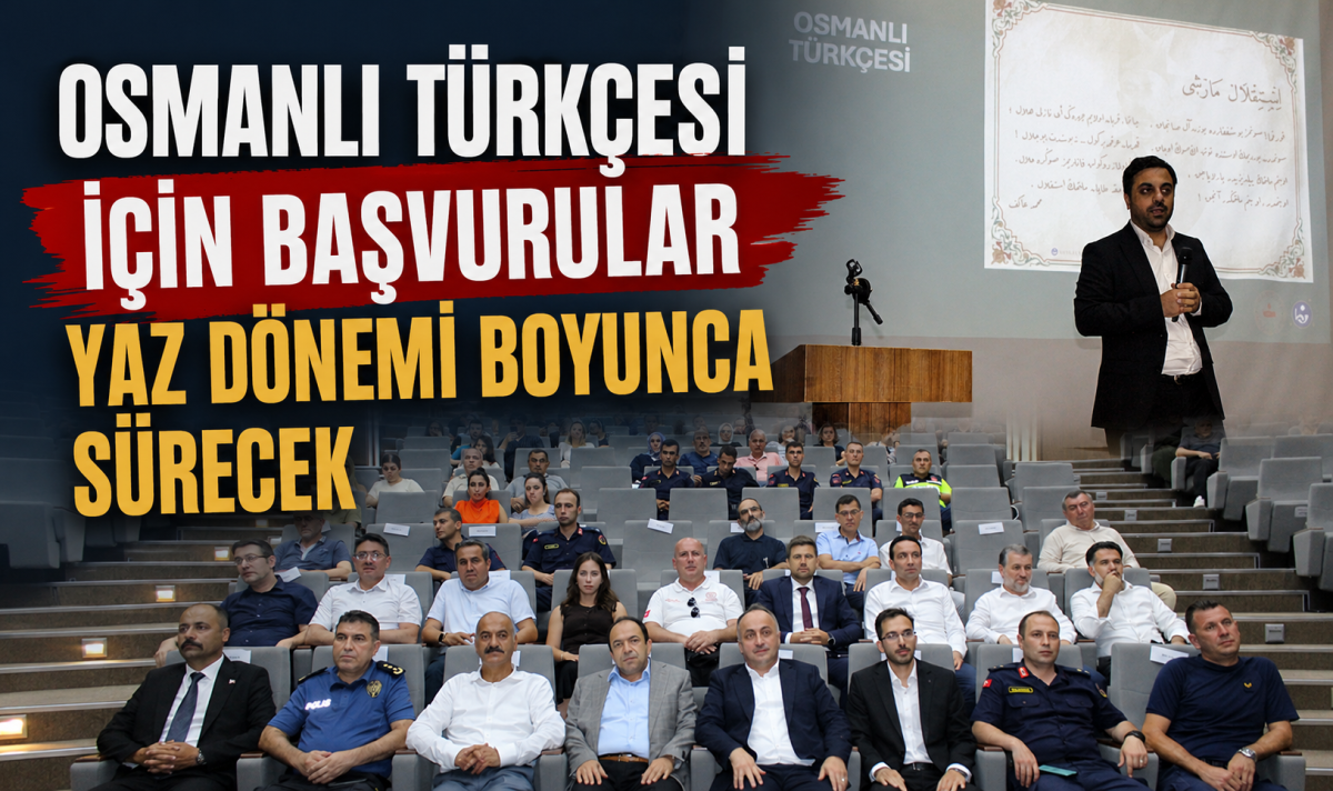 Osmanlı Türkçesi için başvurular yaz dönemi boyunca sürecek