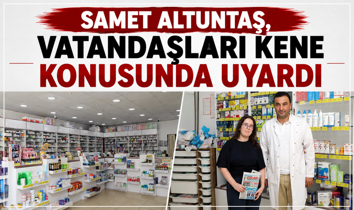 Samet Altuntaş, vatandaşları kene konusunda uyardı