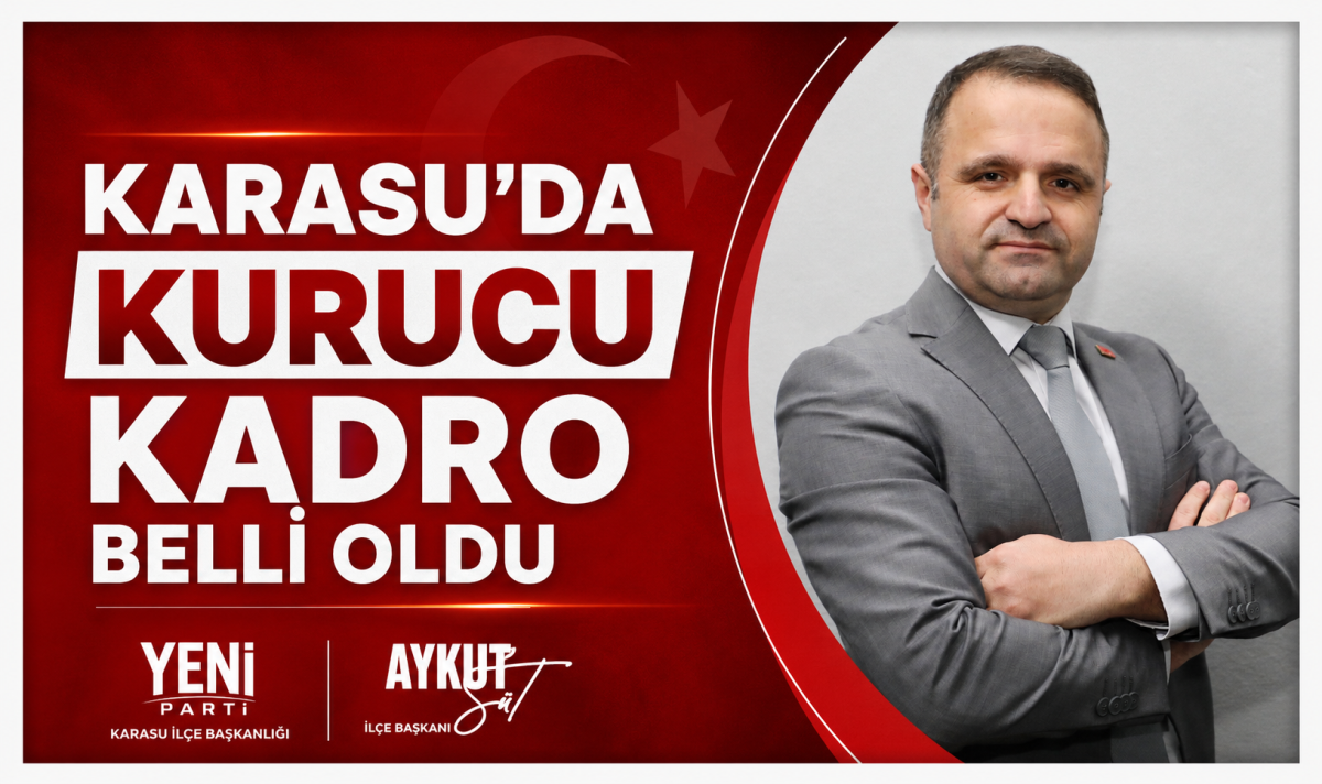 KARASU’da KURUCU KADRO BELLİ OLDU