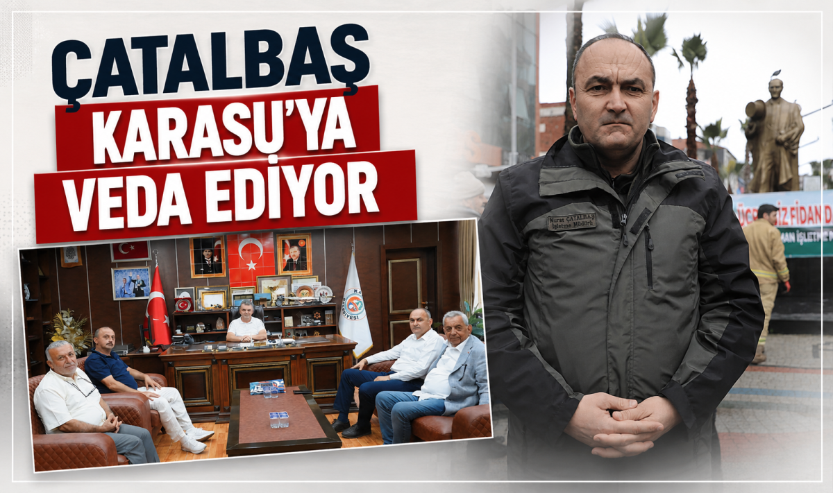 Çatalbaş Karasu’ya veda ediyor