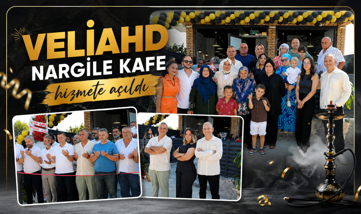 Veliahd Nargile Kafe hizmete açıldı