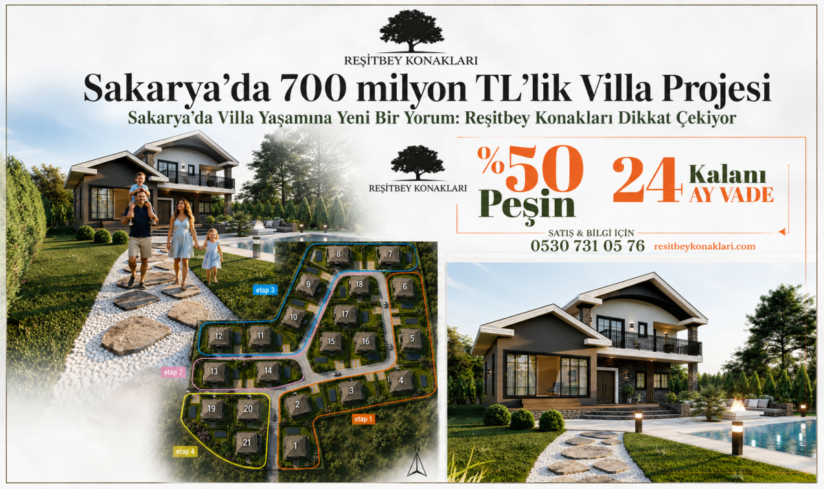 Sakarya’da 700 milyon TL’lik Villa Projesi