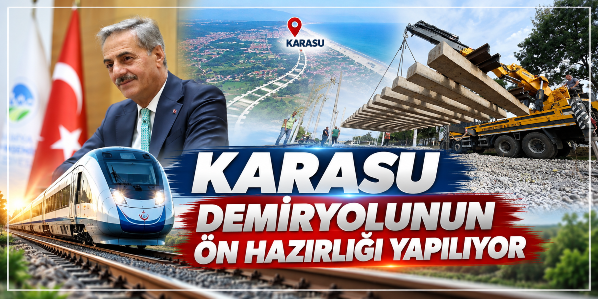 Karasu demiryolu ağının ön hazırlığı yapılıyor